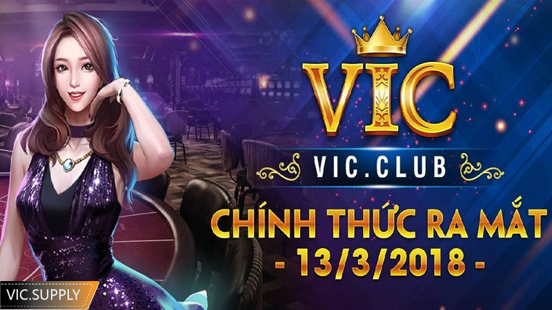 Hướng dẫn chơi Vic Club mới nhất
