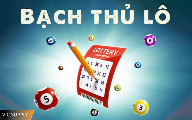 Giải đáp những thắc mắc về bạch thủ lô cho tân thủ