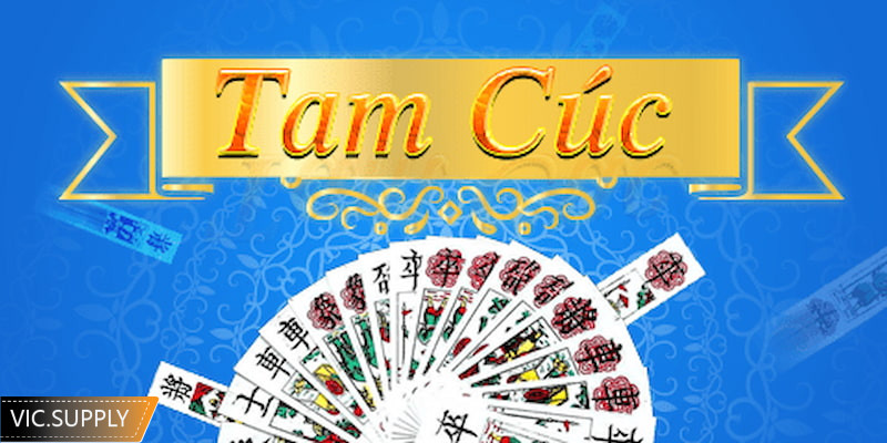 Game bài tam cúc là thể loại game phổ biến tại Việt Nam